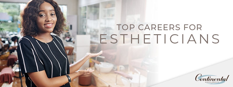 top careers for estheticians