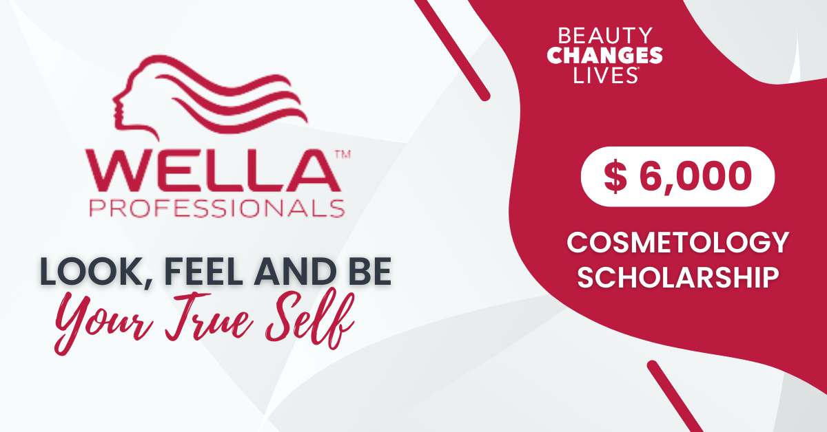 Wella | Look, Feel And Be Your True Self Cosmetology Student Scholarship