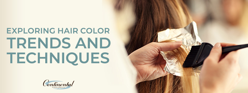 Hair Color Trends and Techniques