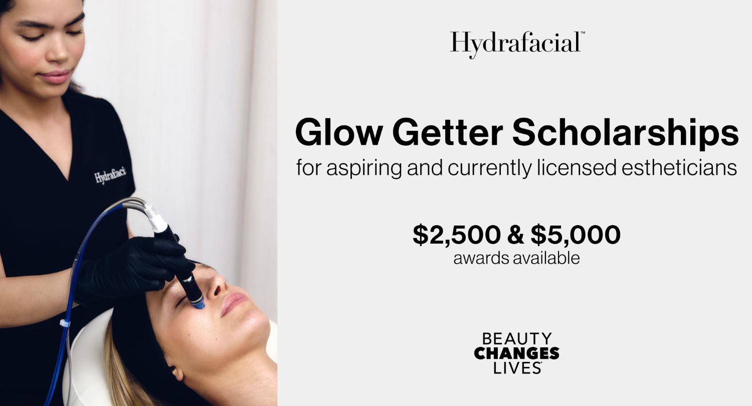Hydrafacial Glow Getter Esthetics Student Scholarship - Summer 2025