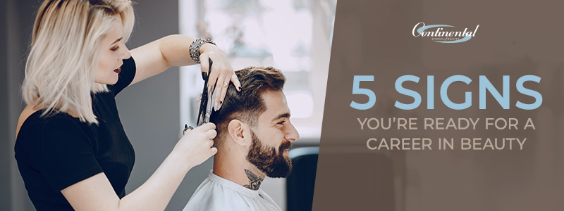 5 Signs You’re Ready for a Career in Beauty