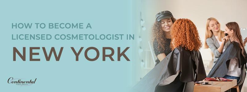 How to Become a Licensed Cosmetologist in New York